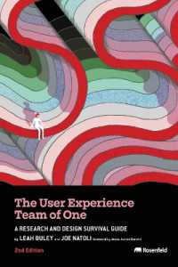 The User Experience Team of One : A Research and Design Survival Guide （2ND）