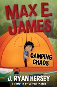 Max E. James : Camping Chaos (Max E. James)