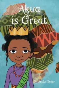 Akua Is Great (Leaders Are Readers)