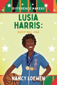 Lusia Harris : Basketball Star (Difference Makers)