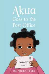 Akua Goes to the Post Office (Leaders Are Readers) （Library Binding）
