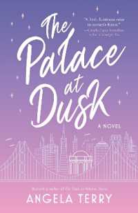 The Palace at Dusk : A Novel