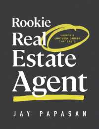 Rookie Real Estate Agent : Launch a Limitless Career That Lasts
