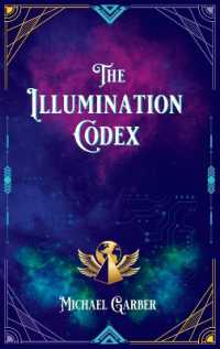 The Illumination Codex: Guidance for Ascension to New Earth