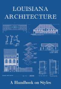 Louisiana Architecture : A Handbook on Styles （2025）