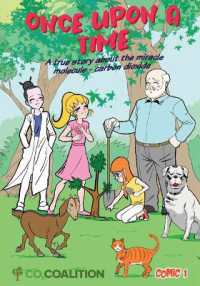Once upon a Time: A True Story about the Miracle Molecule - Carbon Dioxide