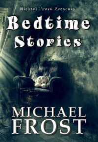 Bedtime Stories : Michael Frost Presents