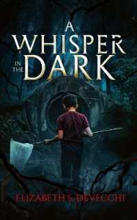 A Whisper in the Dark : A Horror Novel