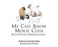My Cats Knows Morse Code And Other Observations