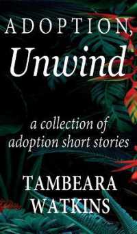 The Bird Does Sing: a collection of adoption short stories