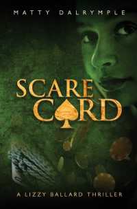 Scare Card: A Lizzy Ballard Thriller (Lizzy Ballard Thrillers") 〈4〉
