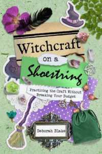 Witchcraft on a Shoestring : Practicing the Craft without Breaking Your Budget
