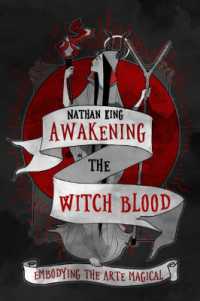 Awakening the Witch Blood : Embodying the Arte Magical