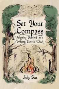 Set Your Compass : Aligning Yourself as a Solitary Eclectic Witch