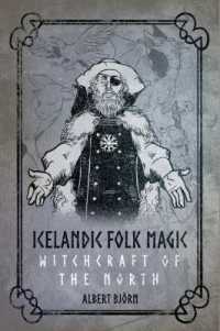 Icelandic Folk Magic : Witchcraft of the North