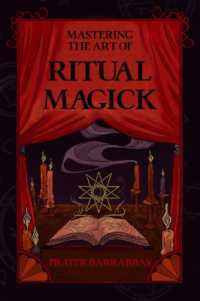 Mastering the Art of Ritual Magick