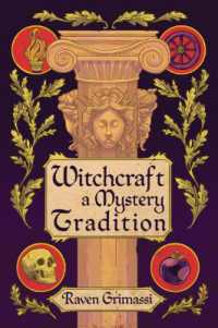 Witchcraft : A Mystery Tradition