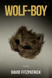 Wolf-Boy : A Novel