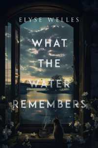 What the Water Remembers