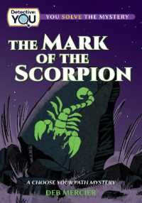 The Mark of the Scorpion : A Choose Your Path Mystery (Detective: You)