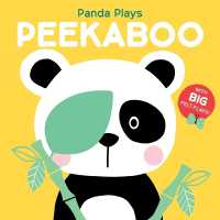 Panda Plays Peekaboo （Board Book）