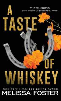 A Taste of Whiskey : Sasha Whiskey (Special Edition Hardback) (The Whiskeys: Dark Knights at Redemption Ranch)
