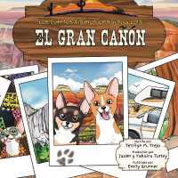 El Gran Ca��n (Los Cuentos Viajeros de Nacho y Lola)