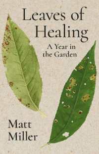 Leaves of Healing : A Year in the Garden (Lookouts)