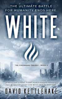 White (The Firebrand Trilogy") 〈3〉