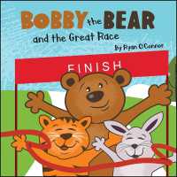 Bobby the Bear and the Great Race (Bobby the Bear)