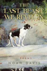 The Last Beast We Revel in (Emerging Voices)