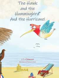 The Hawk and the Hummingbird(R) And the Hurricane! (The Hawk and the Hummingbird(r)")