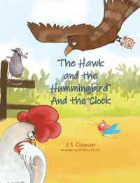The Hawk and the Hummingbird(R) And the Clock (The Hawk and the Hummingbird(r)")