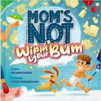 Mom's Not Wipin' Your Bum (Special Edition) (Mom's Not) （2ND）