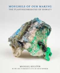 Mongrels of Our Making : The Plastiglomerates of Hawai'i