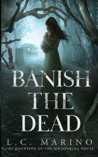 Banish the Dead (The Haunting of the Whispering House") 〈3〉