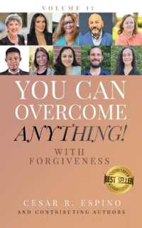 You Can Overcome Anything!: Vol. 11 With Forgiveness (You Can Overcome Anything!") 〈11〉