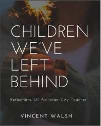 Children We've Left Behind
