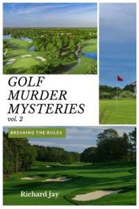 Golf Murder Mysteries : Breaking the Rules Vol. 2