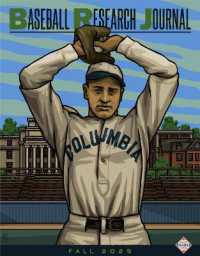 Baseball Research Journal (BRJ), Volume 54 #2