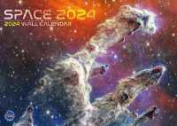 Space 2024 Wall Calendar - Views from the James Webb Telescope