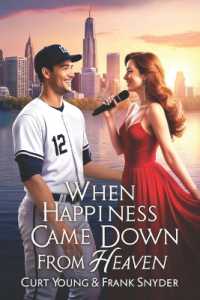 When Happiness Came Down From Heaven: A powerful story of faith, tragedy, and miraculous healing that will stir your heart and renew your hope.