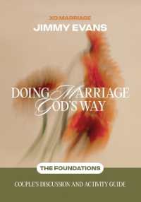 Doing Marriage God's Way the Foundations Couple's Discussion and Activity Guide
