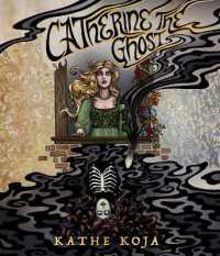 Catherine the Ghost