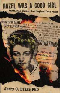 Hazel was a Good Girl : Solving the Murder that Inspired Twin Peaks
