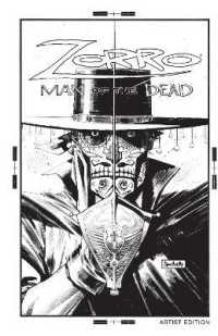 Zorro: Man of the Dead Artist Edition (Zorro)