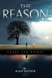 The Reason : Cause and Effect
