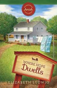 Where Hope Dwells (Sugarcreek Amish Mysteries)