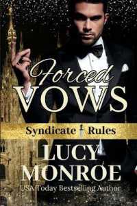 Forced Vows (Syndicate Rules") 〈6〉