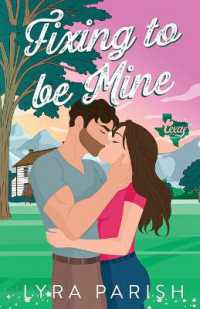 Fixing to be Mine: a small town, runaway bride romance